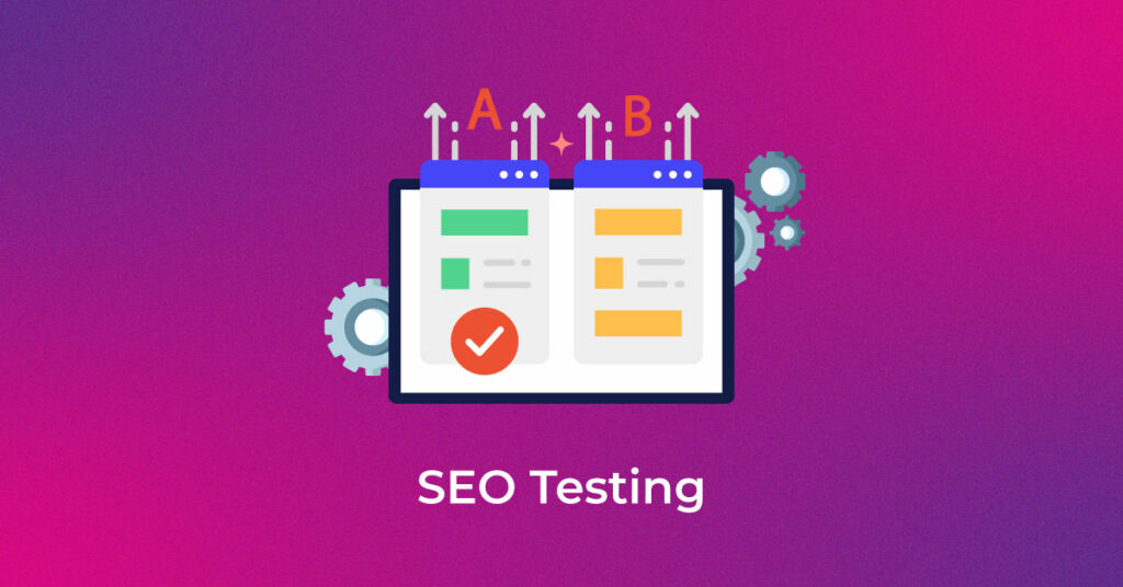 SEO Testing