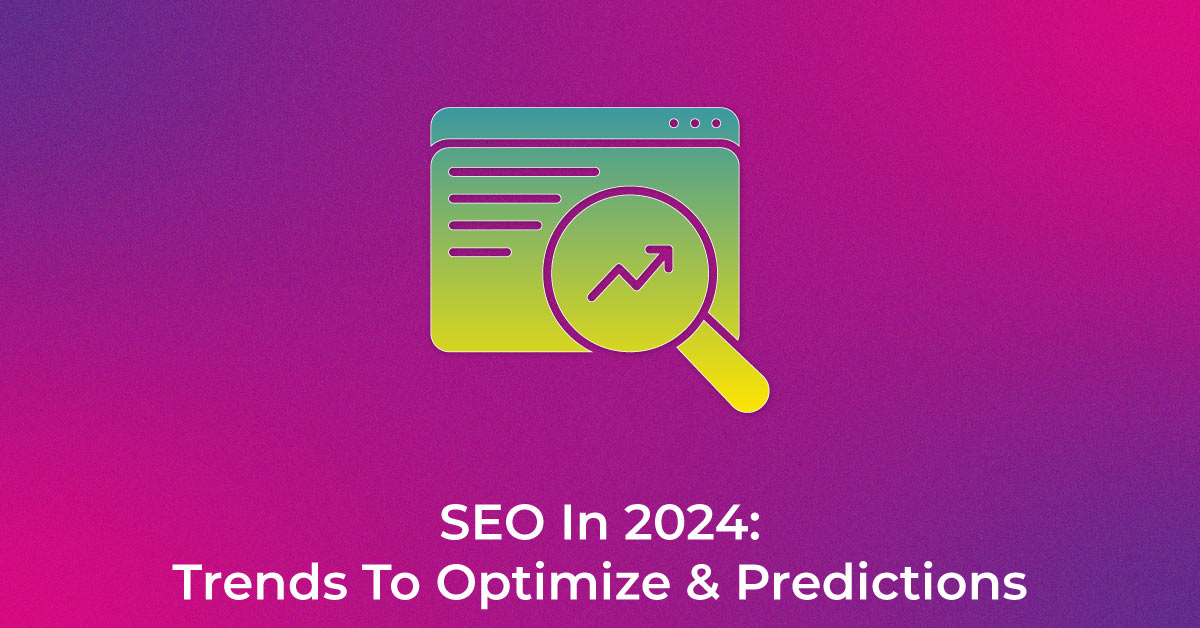 SEO In 2024
