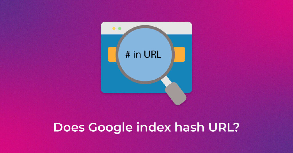Does-Google-index-hash-URL