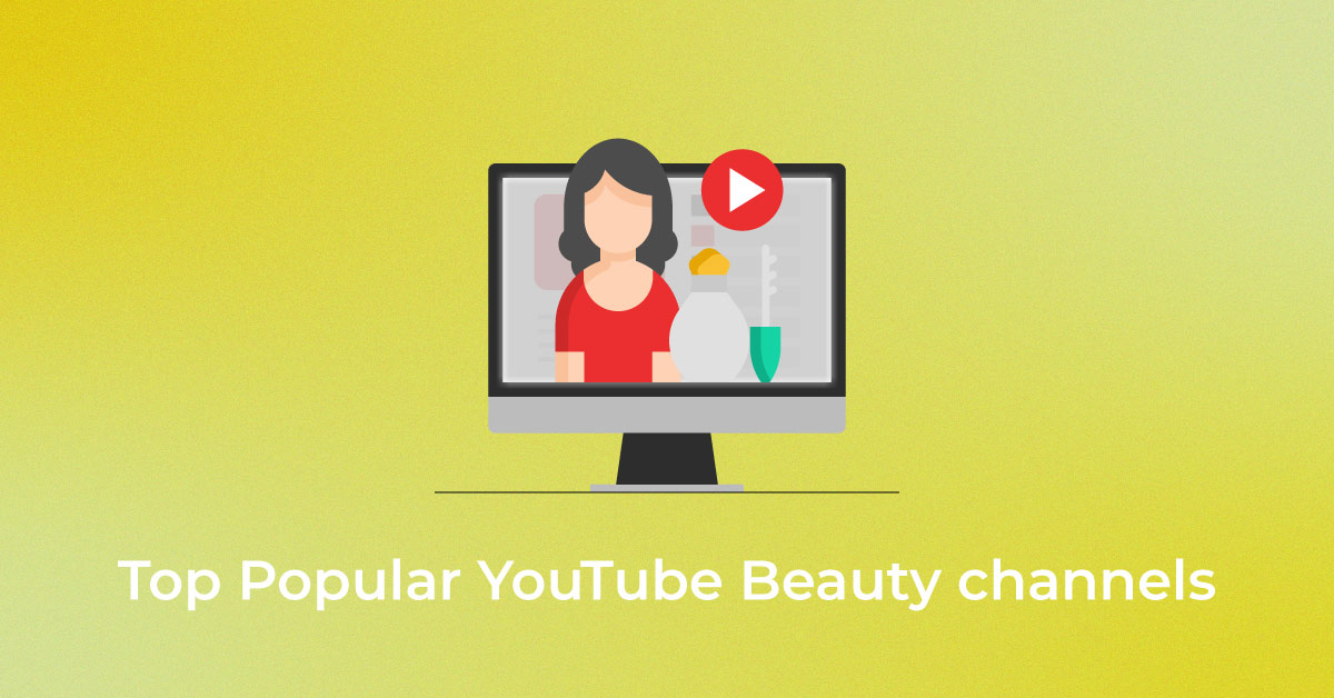 Top Popular YouTube Beauty Channels