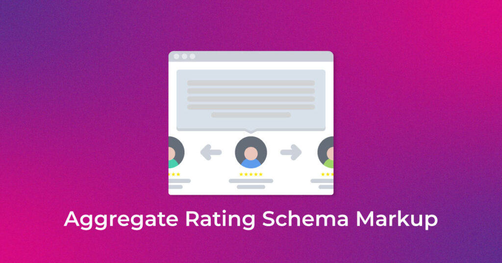 Aggregate Rating Schema Markup