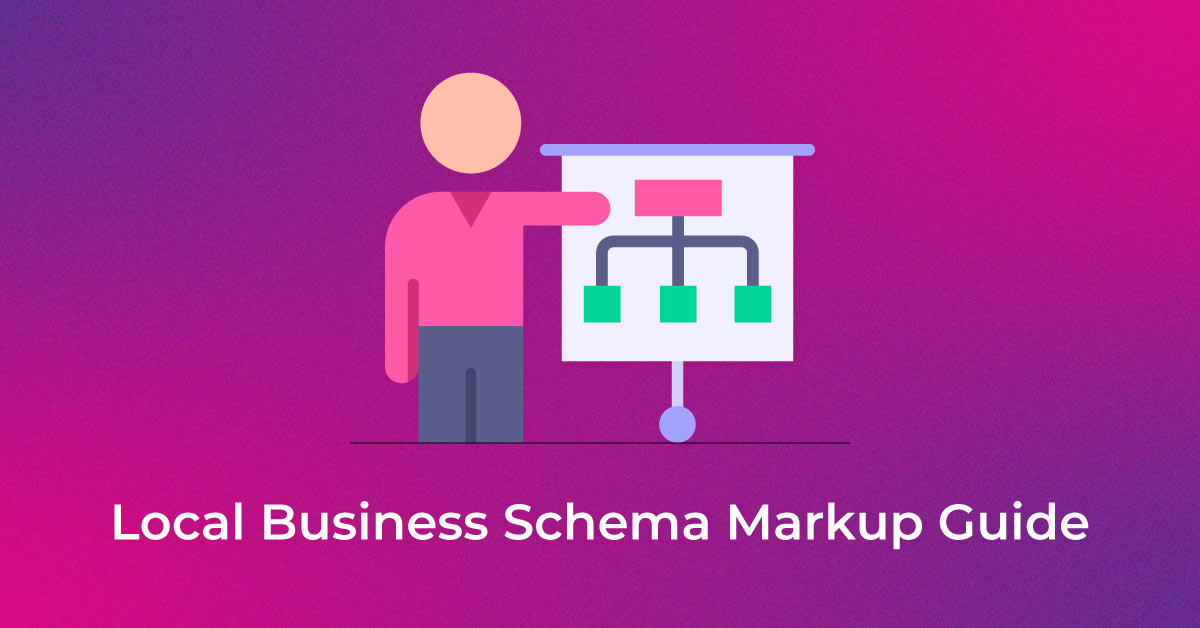 Local Business Schema Markup Guide