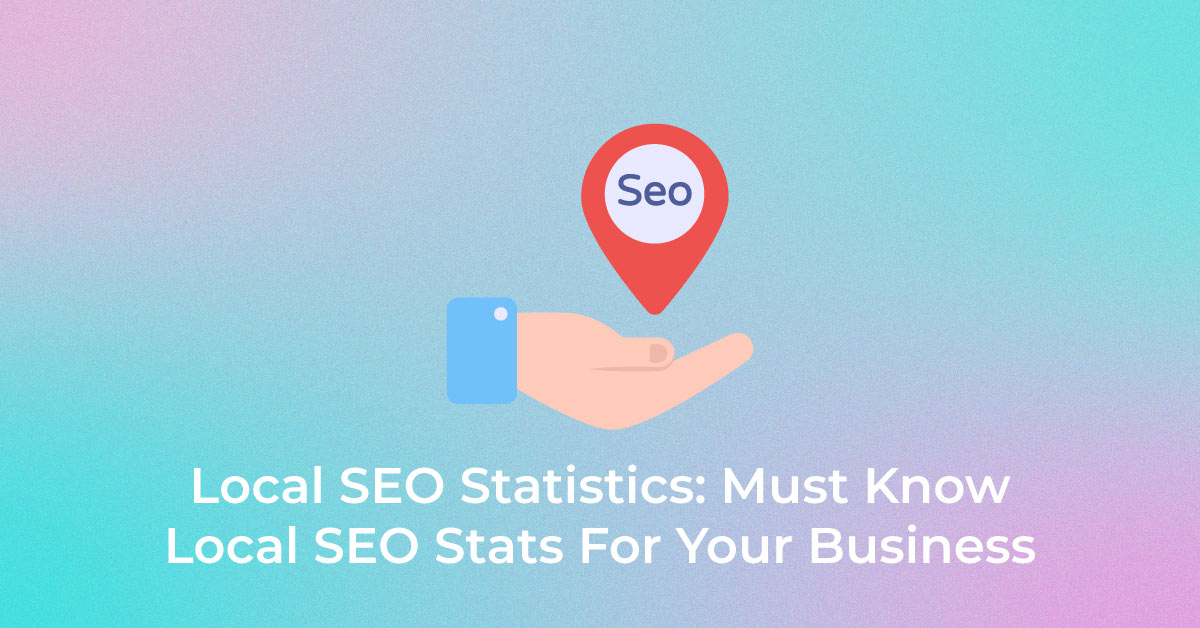 Local SEO Statistics