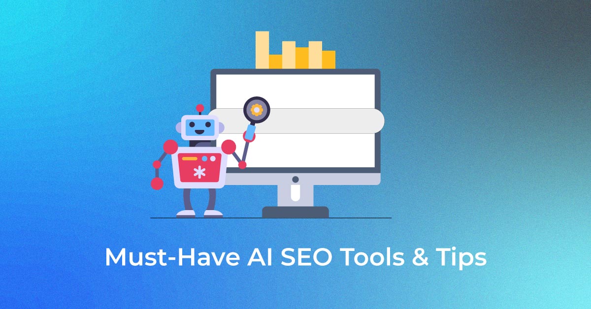 AI SEO Tools & Tips