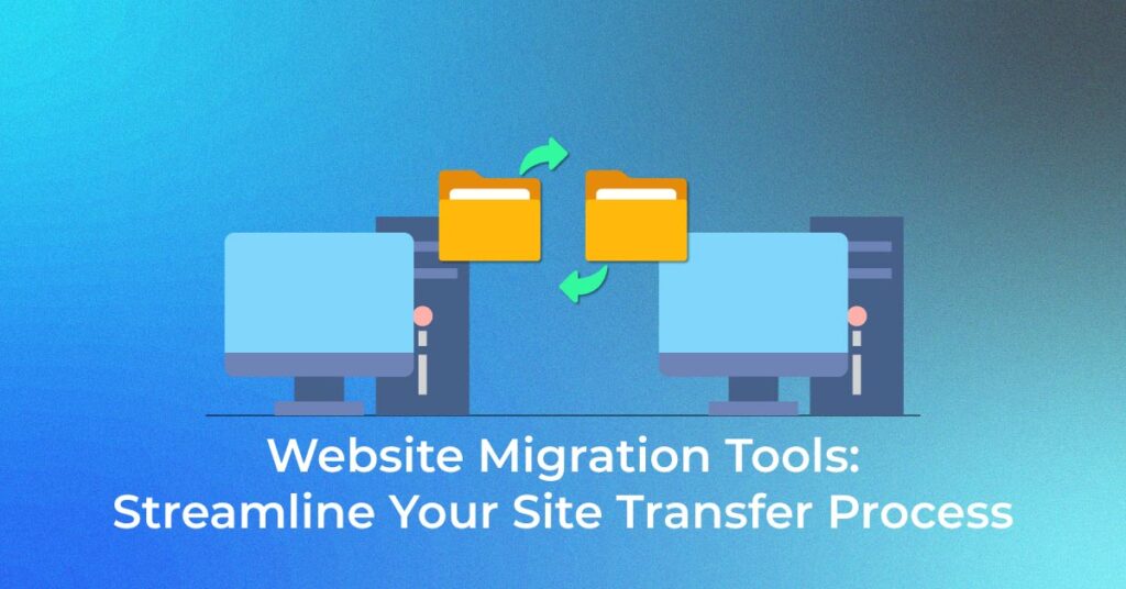 Website Migration Tools