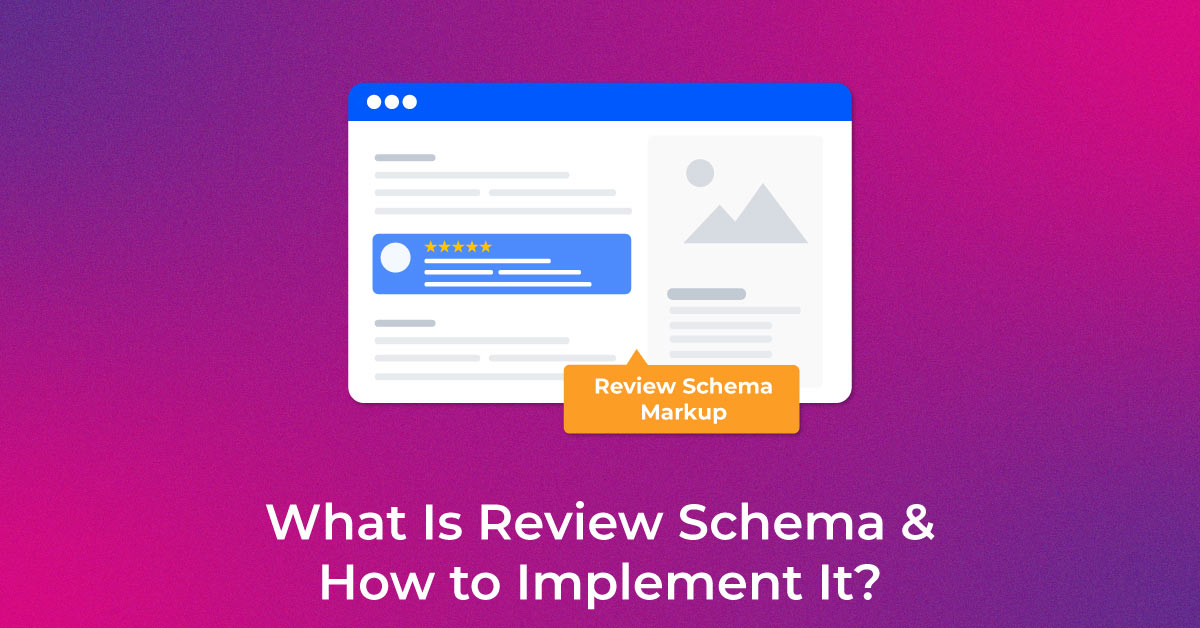 What Is Review Schema
