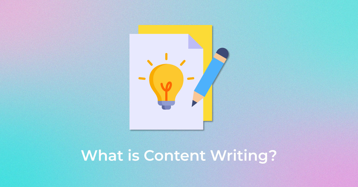 What is Content Writing