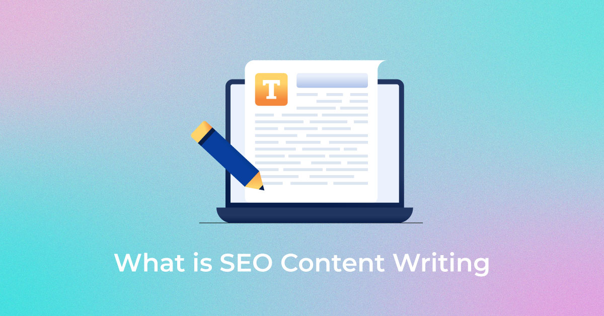 What is SEO Content Writing