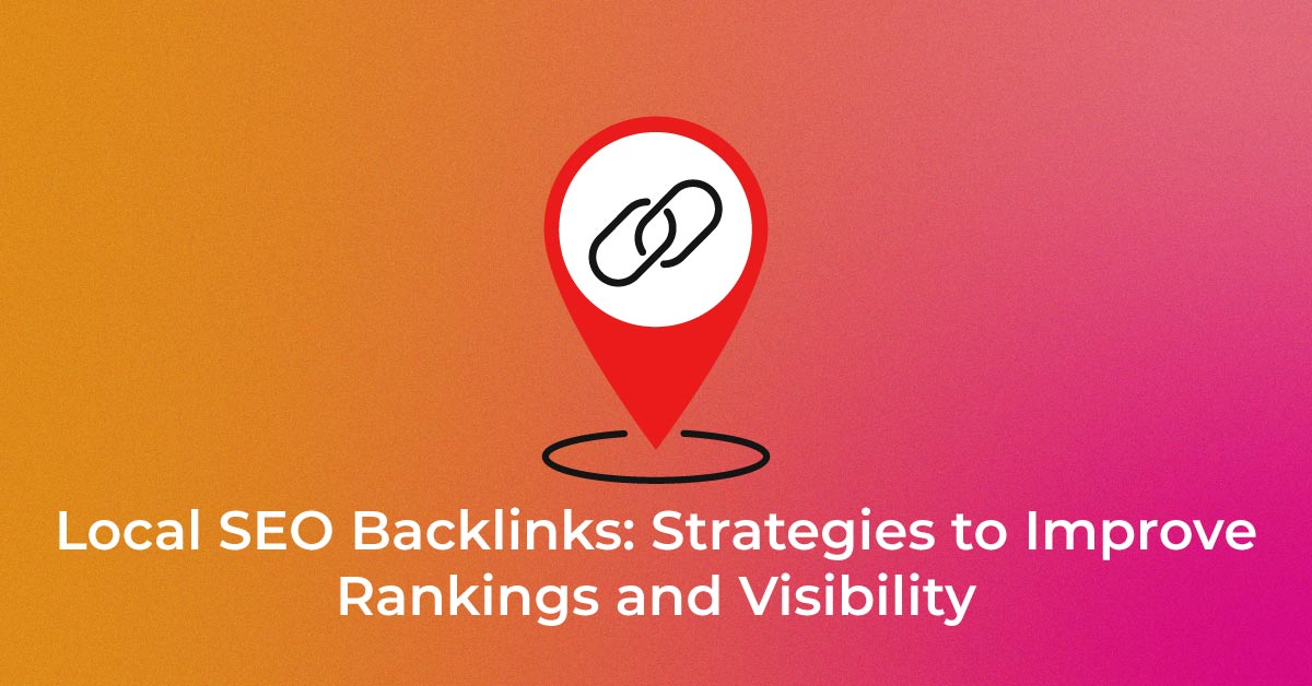 Local SEO Backlinks Strategies